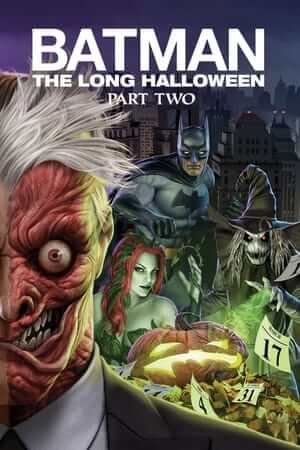 Người Dơi: Đêm Trường Halloween, Phần 2 - Batman: The Long Halloween, Part Two
