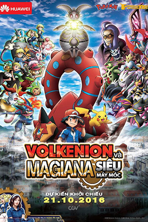 Pokemon Movie 19 XY&Z: Volkenion và Magiana Siêu Máy Móc - Pokémon the Movie: Volcanion and the Mechanical Marvel