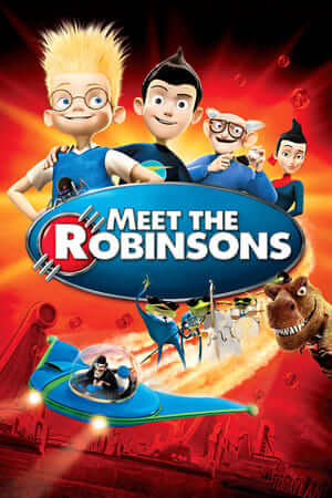 Gia Đình Robinsons - Meet The Robinsons