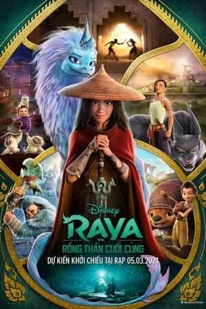 Raya và Rồng Thần Cuối Cùng (Lồng Tiếng) - Raya and the Last Dragon