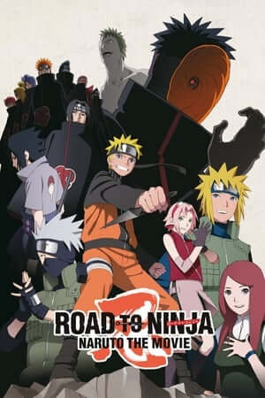 Naruto Shippuuden 6: Đường Tới Ninja (Lồng Tiếng) - Road to Ninja: Naruto the Movie 6