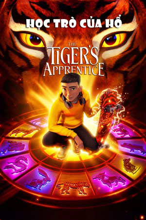 Học Trò Của Hổ - The Tiger's Apprentice