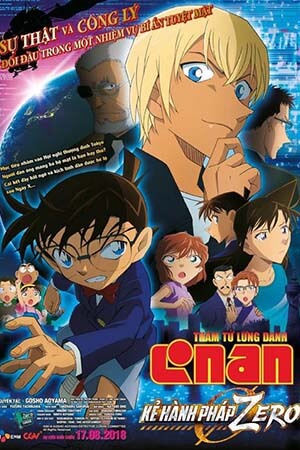 Thám Tử Lừng Danh Conan 22: Kẻ Hành Pháp Zero (Lồng Tiếng) - Detective Conan Movie 22: Zero the Enforcer